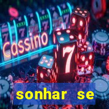 sonhar se escondendo de uma pessoa jogo do bicho